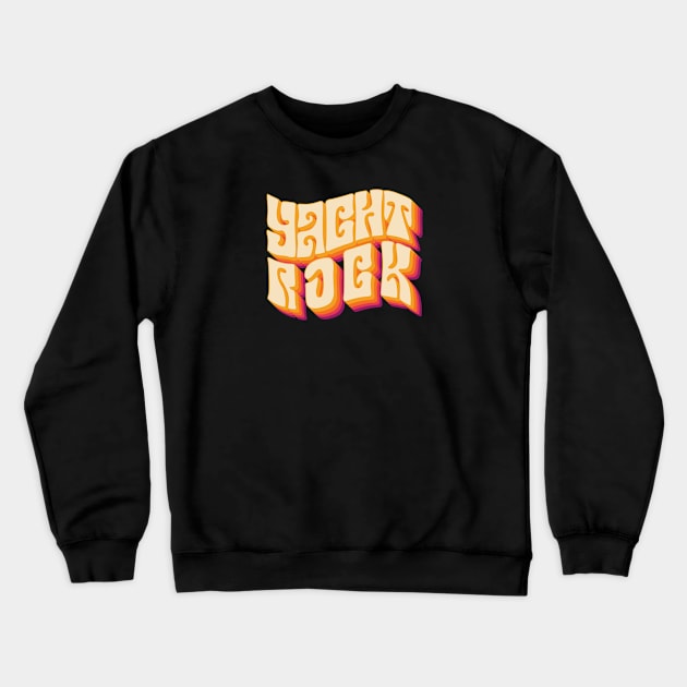 Yacht Rock 70's Crewneck Sweatshirt by CYPHERDesign